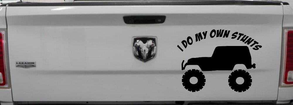 I Do My Own Stunts Jeep Off Road Car or Truck Window Decal Sticker
