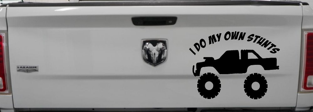 I Do My Own Stunts Truck Off Road Car or Truck Window Vinyl Decal Sticker (Black)