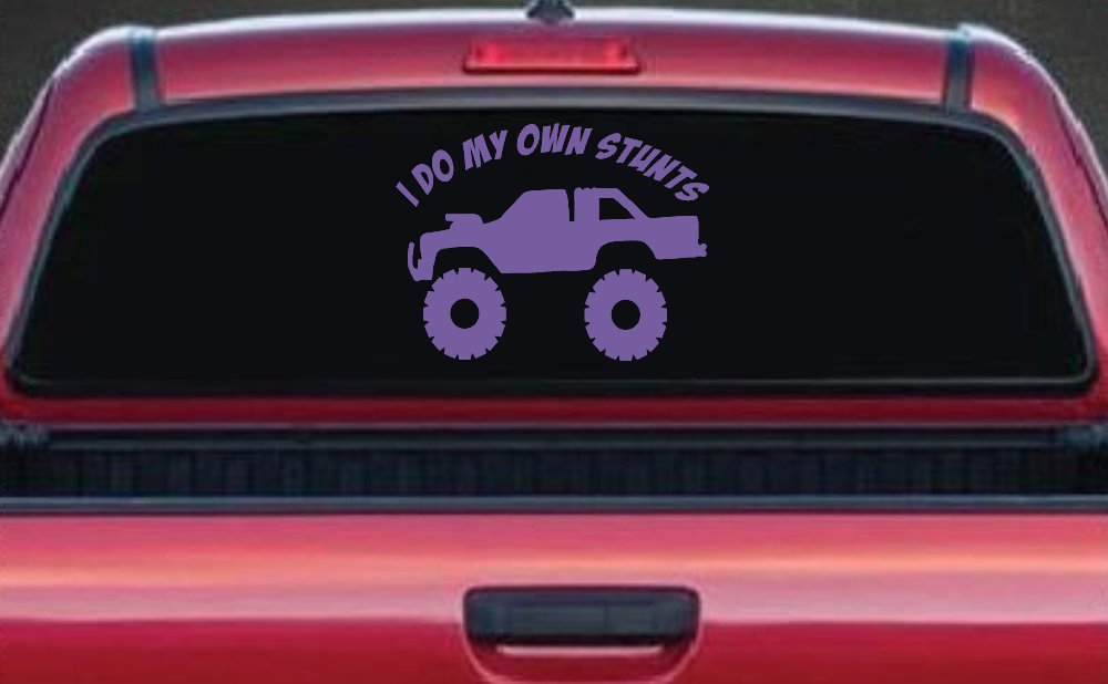 I Do My Own Stunts Truck Off Road Car or Truck Window Vinyl Decal Sticker (Purple)