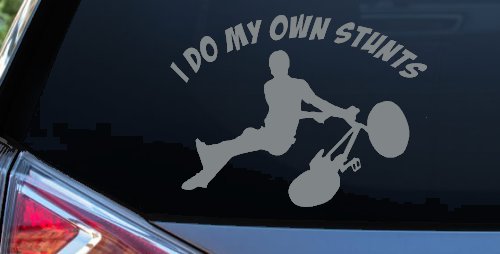 I Do My Own Stunts BMX Bike Tailwhip Moto Sports Car or Truck Window Vinyl Decal Sticker (Telegrey)