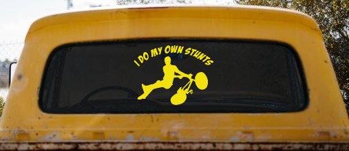 I Do My Own Stunts BMX Bike Tailwhip Moto Sports Car or Truck Window Vinyl Decal Sticker (Yellow)