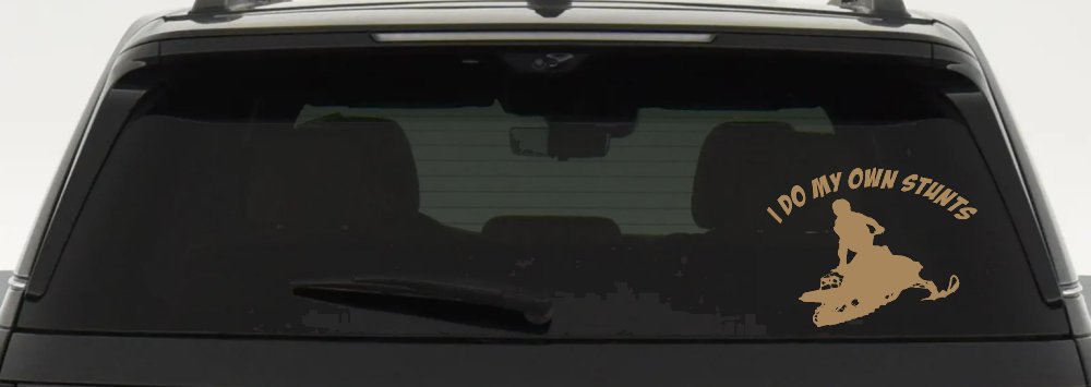 I Do My Own Stunts Snowmobile Moto Sports Car or Truck Window Vinyl Decal Sticker (Light Brown)