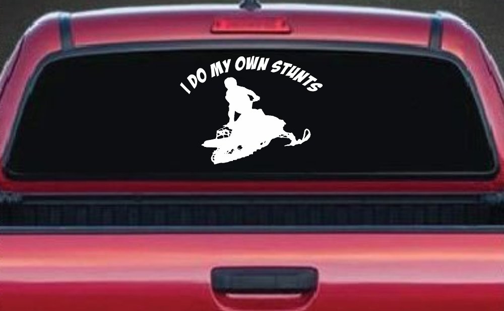 I Do My Own Stunts Snowmobile Moto Sports Car or Truck Window Vinyl Decal Sticker (White)