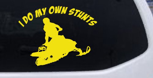 I Do My Own Stunts Snowmobile Moto Sports Car or Truck Window Vinyl Decal Sticker (Yellow)