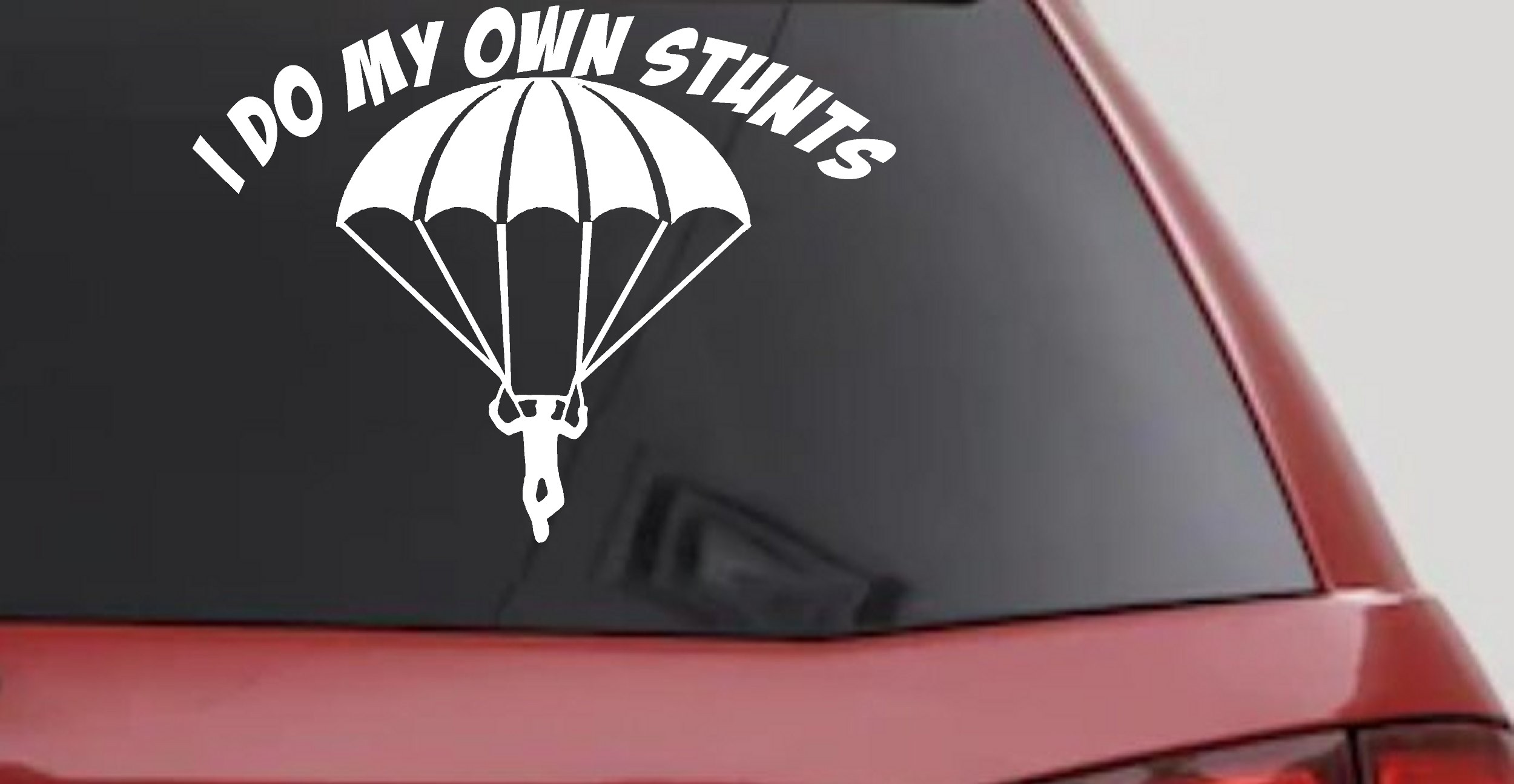 I Do My Own Stunts Skydiving Sports Car or Truck Window Vinyl Decal Sticker (White)