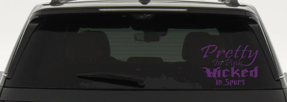 Pretty In Pink Wicked In Spurs Cowgirl Country Farm Ranch Rodeo  Car or Truck Window Decal Sticker