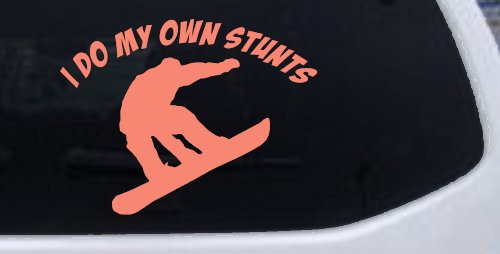 I Do My Own Stunts Snowboarding Sports Car or Truck Window Decal Sticker (Coral)