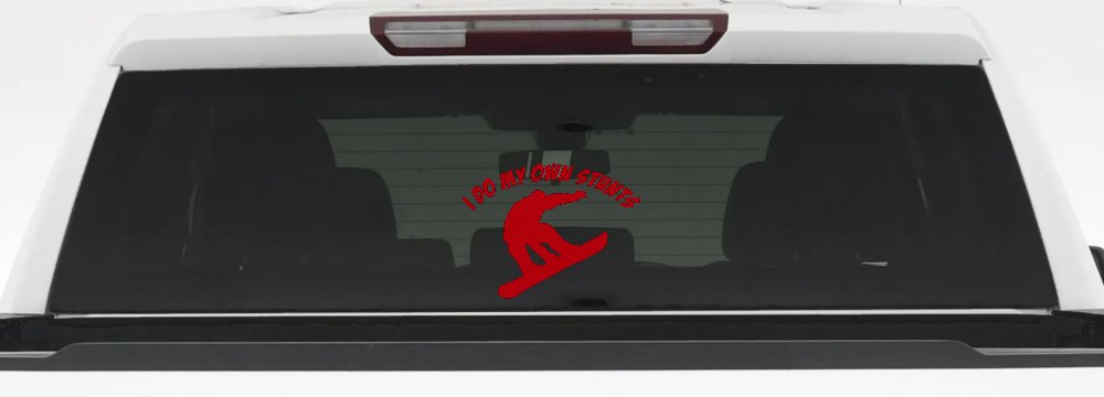 I Do My Own Stunts Snowboarding Sports Car or Truck Window Vinyl Decal Sticker (Red)