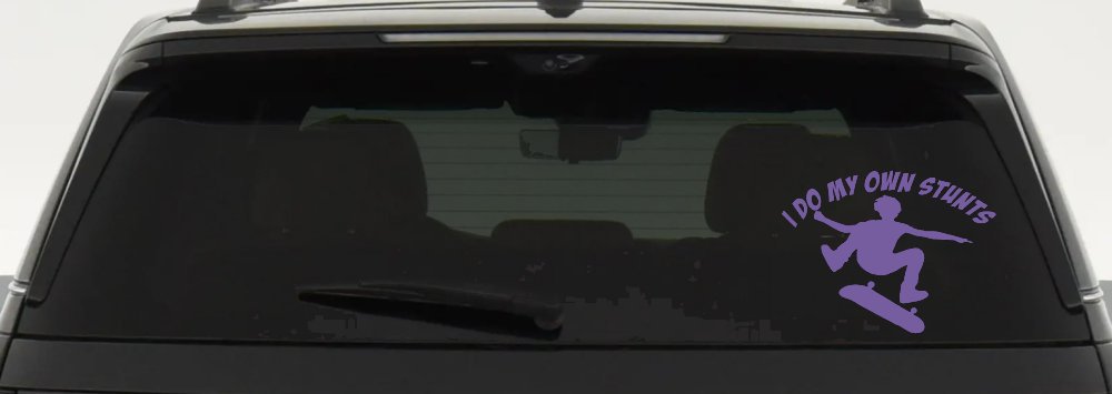 I Do My Own Stunts Skateboarding Car or Truck Window Decal Sticker (Purple)