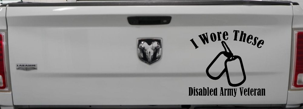 I Wore These Disabled Army Veteran Dog Tags Military Car or Truck Window Decal Sticker (Black)