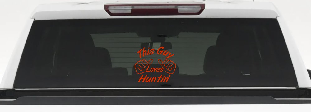 This Guy Loves Hunting Car or Truck Window Decal Sticker (Orange Red)