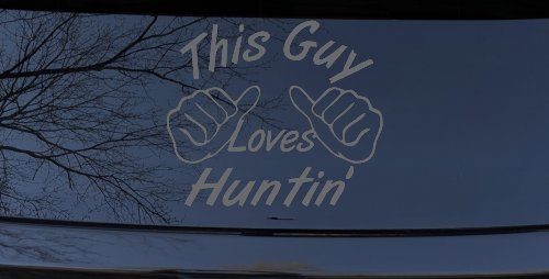 This Guy Loves Hunting Car or Truck Window Decal Sticker (Silver)