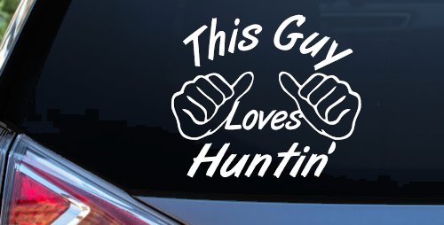 This Guy Loves Hunting Car or Truck Window Decal Sticker (White)