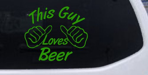 This Guy Loves Beer Car or Truck Window Decal Sticker
