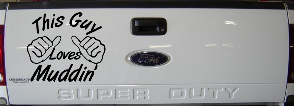 This Guy Loves Mudding Off Road Car or Truck Window Decal Sticker (Black)