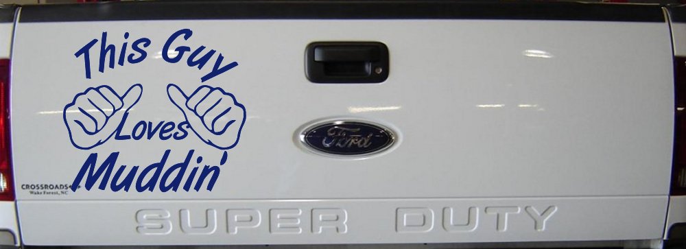 This Guy Loves Mudding Off Road Car or Truck Window Decal Sticker