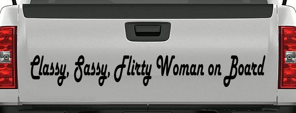 Classy Sassy Flirty Woman on Board Car or Truck Window Decal Sticker (Black)