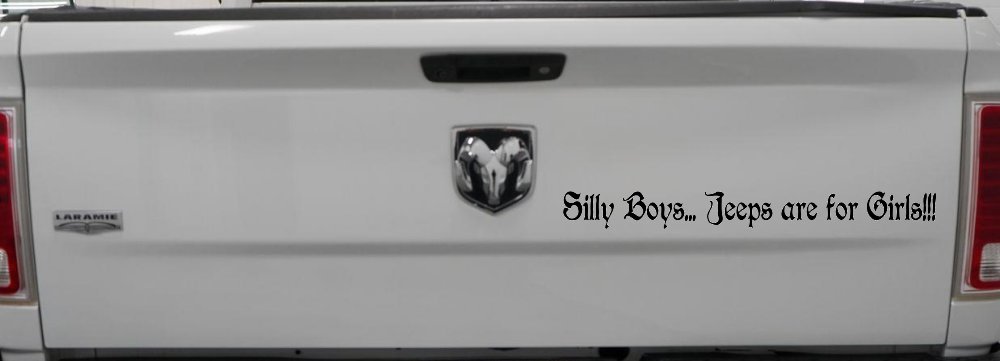 Silly Boys Jeeps Are For Girls Car or Truck Window Decal Sticker