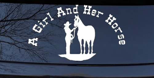 A Girl and Her Horse Cowgirl Country Farm Ranch Rodeo Car or Truck Window Decal Sticker