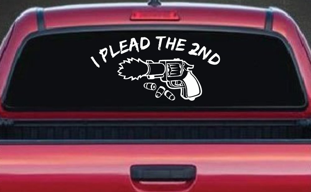 I Plead The 2nd Amendment Gun Guns Car or Truck Window Decal Sticker