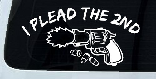 I Plead The 2nd Amendment Gun Guns Car or Truck Window Decal Sticker (White)