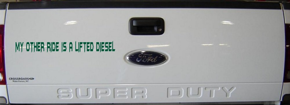 My Other Ride Is A Lifted Diesel Off Road Car or Truck Window Decal Sticker