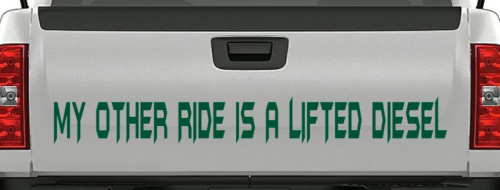My Other Ride Is A Lifted Diesel Off Road Car or Truck Window Decal Sticker