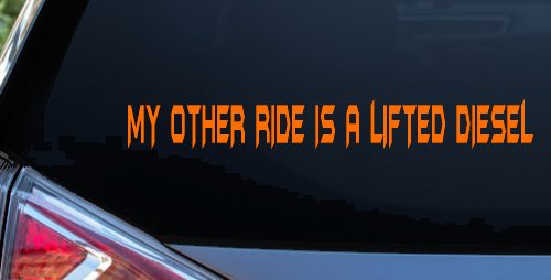 My Other Ride Is A Lifted Diesel Off Road Car or Truck Window Decal Sticker (Orange)