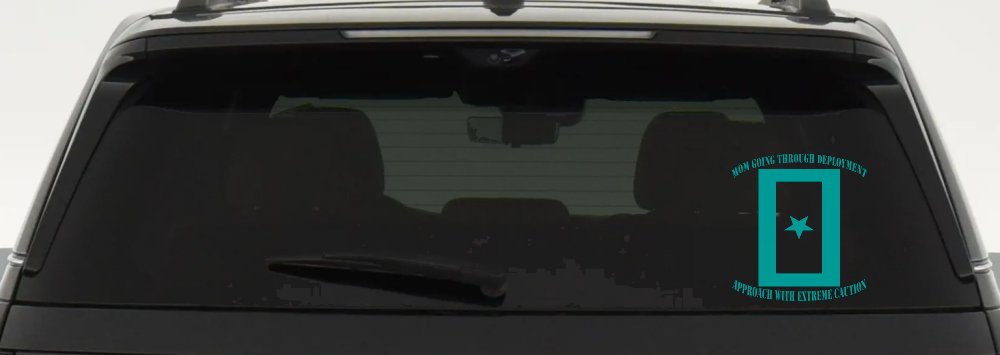 Mom Going Through Deployment Military Car or Truck Window Decal Sticker (Turquoise)