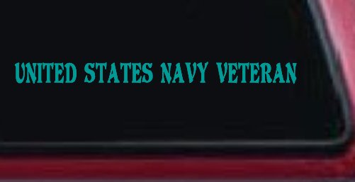 United States Navy Veteran Military Car or Truck Window Decal Sticker (Turquoise)