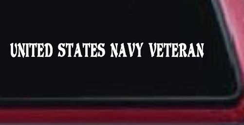 United States Navy Veteran Military Car or Truck Window Decal Sticker
