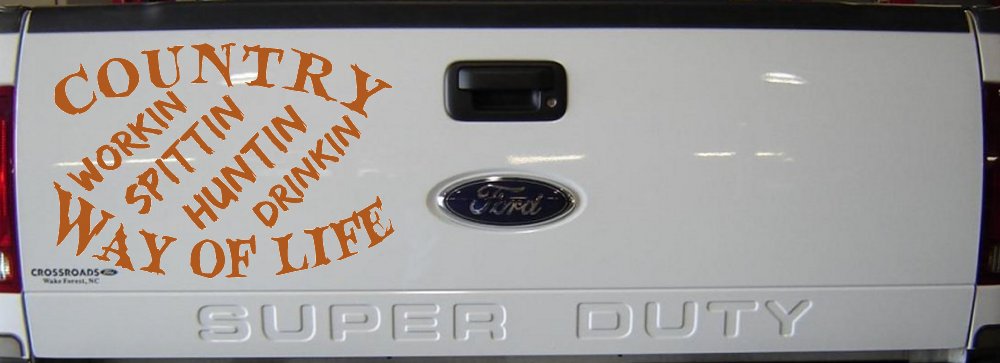Country Way Of Life Car or Truck Window Decal Sticker (Nut Brown)