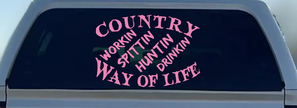Country Way Of Life Car or Truck Window Decal Sticker