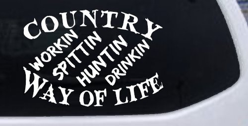 Country Way Of Life Car or Truck Window Decal Sticker (White)