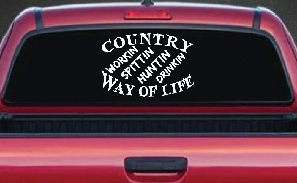Country Way Of Life Car or Truck Window Decal Sticker (White)