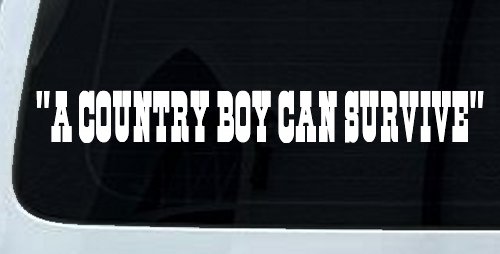 A Country Boy Can Survive Car or Truck Window Decal Sticker (White)