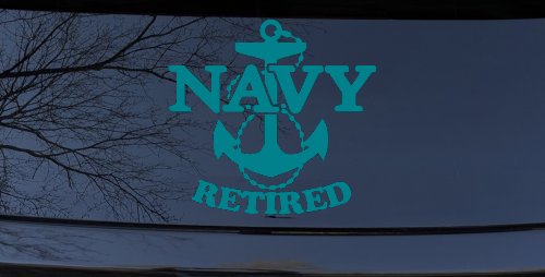 Navy Retired With Anchor Military Car or Truck Window Decal Sticker (Turquoise Blue)