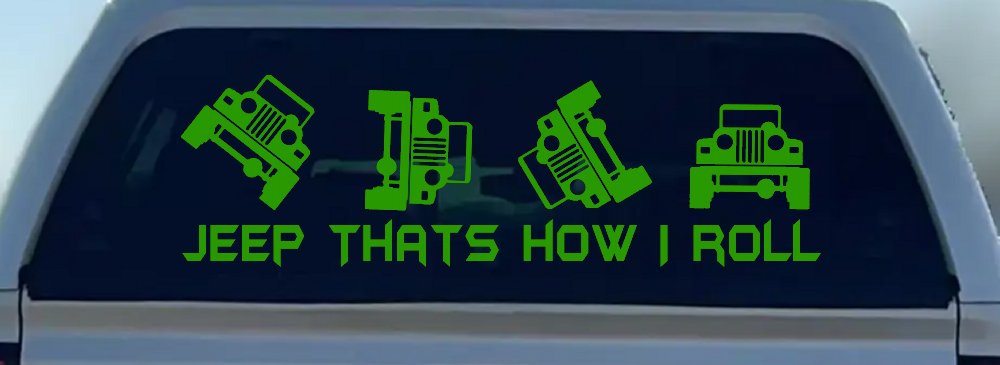 Jeep Thats How I Roll Funny Off Road Car or Truck Window Decal Sticker