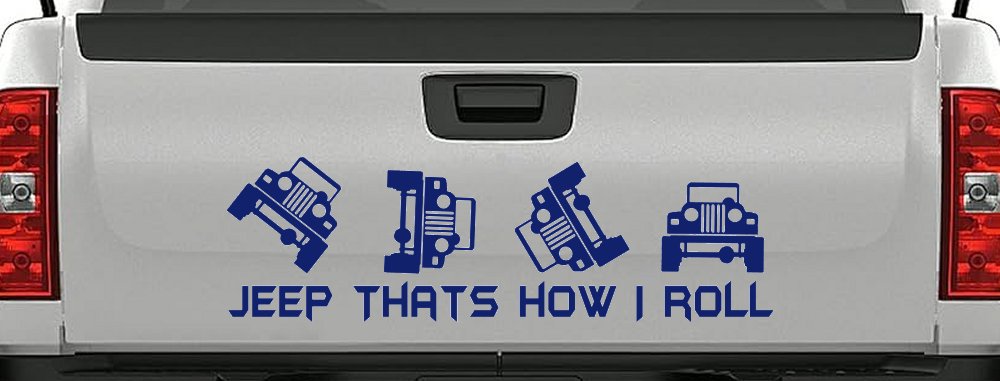 Jeep Thats How I Roll Funny Off Road Car or Truck Window Decal Sticker