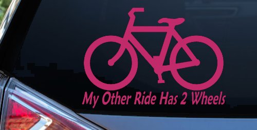My Other Ride Has Two Wheels Bicycle Funny Car or Truck Window Decal Sticker (Hot Pink)