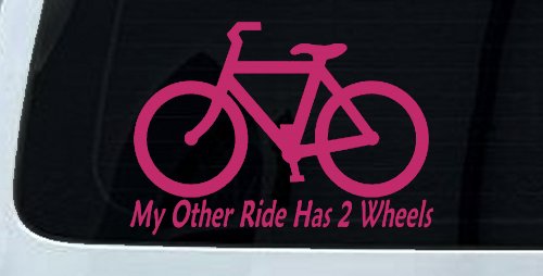 My Other Ride Has Two Wheels Bicycle Funny Car or Truck Window Decal Sticker (Hot Pink)