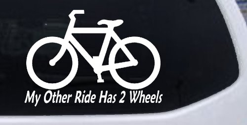 My Other Ride Has Two Wheels Bicycle Funny Car or Truck Window Decal Sticker (White)