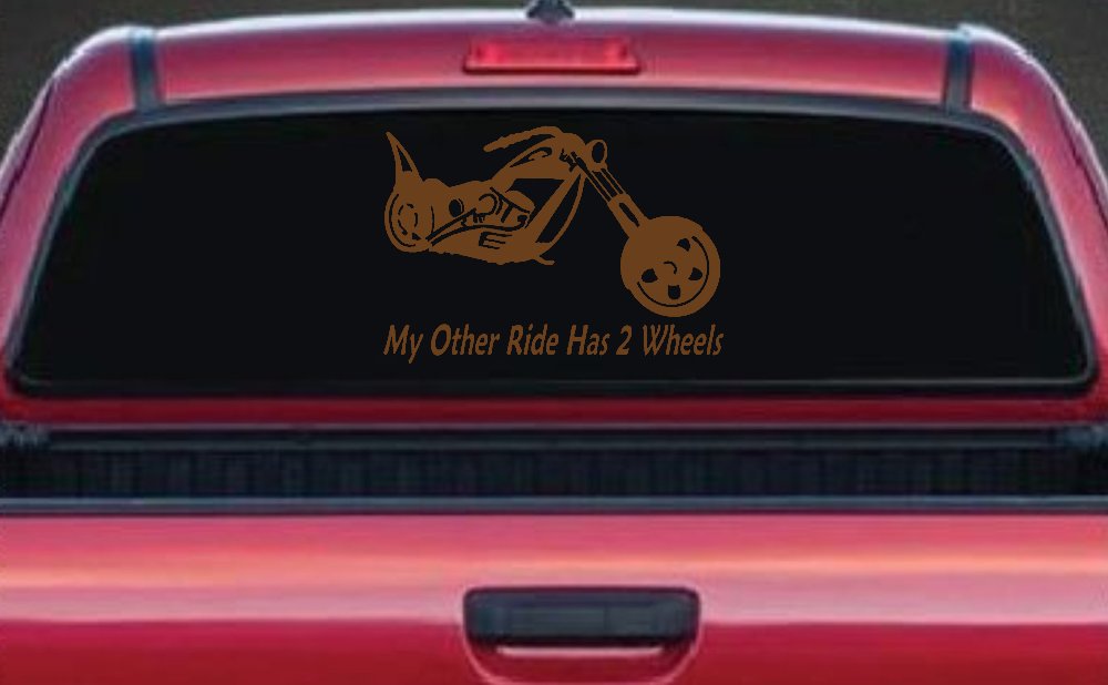 My Other Ride Has Two Wheels Chopper Biker Car or Truck Window Decal Sticker (Copper)
