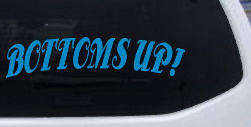 Bottoms Up Car or Truck Window Decal Sticker (Blue)