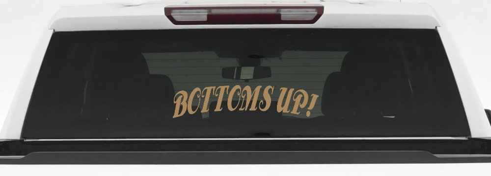 Bottoms Up Car or Truck Window Decal Sticker (Light Brown)