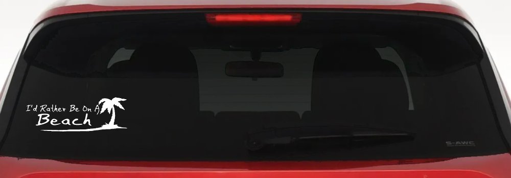 I'd Rather Be On A Beach with Palm Tree Car or Truck Window Decal Sticker