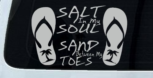 Salt In My Soul Sand Between My Toes Flip Flops Palm Tree Car or Truck Window Decal Sticker