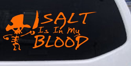 Cute Pirate Skeleton Salt Is In My Blood Funny Car or Truck Window Decal Sticker (Orange)