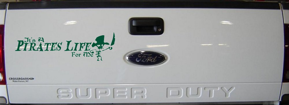 It's A Pirates Life For Me Pirate Skeleton Funny Car or Truck Window Decal Sticker (Dark Green)