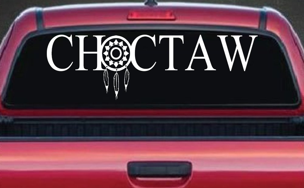 Choctaw with Dreamcatcher O Native American Indian Dream Catcher Car or Truck Window Decal Sticker